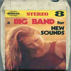 Orchestra Sciltian Adams - A Big Band For New Sounds mp3 album