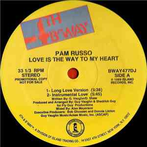 Pam Russo - Love Is The Way To My Heart mp3 album