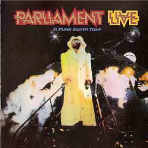 Parliament - P. Funk Earth Tour mp3 album