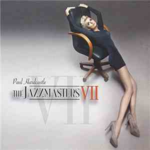 Paul Hardcastle - The Jazzmasters VII mp3 album