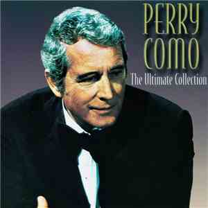 Perry Como - Ultimate Collection mp3 album