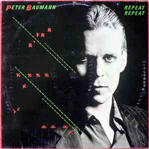 Peter Baumann - Repeat Repeat mp3 album