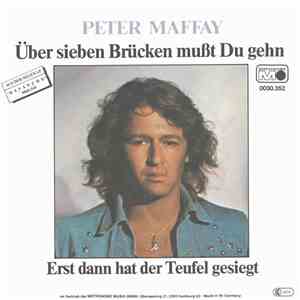 Peter Maffay - Über Sieben Brücken Mußt Du Gehn mp3 album