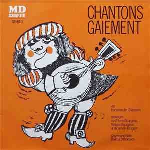 Pierre Bourgeois , Violaine Bourgeois, Cornelia Brugger , Eberhard Worsech - Chantons Gaiement (40 Französische Lieder) mp3 album