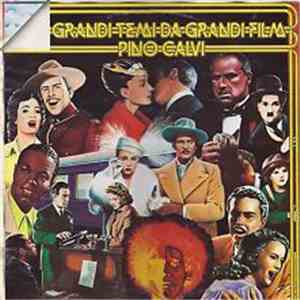 Pino Calvi - Grandi Temi Da Grandi Film mp3 album