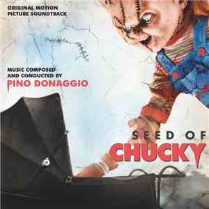 Pino Donaggio - Seed Of Chucky (Original Motion Picture Soundtrack) mp3 album