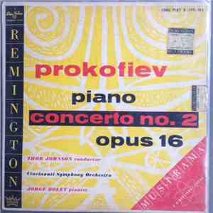 Prokofiev, Thor Johnson, Cincinnati Symphony Orchestra, Jorge Bolet - Piano Concerto No. 2 Opus 16 mp3 album