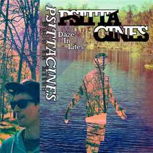 Psittacines - Daze in Lites mp3 album