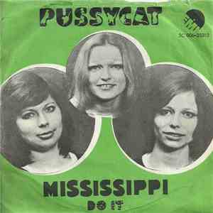 Pussycat  - Mississippi / Do It mp3 album