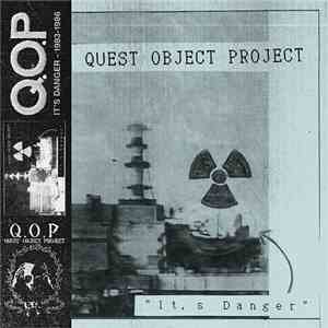 Quest Object Project - It's Danger mp3 album