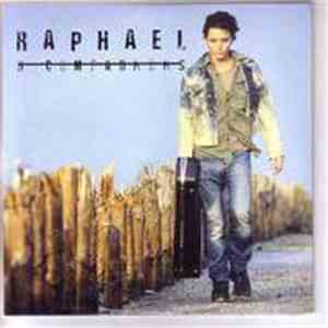 Raphaël  - Ô Compagnons mp3 album