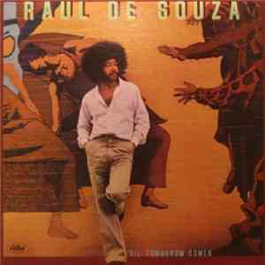 Raul De Souza - 'Til Tomorrow Comes mp3 album