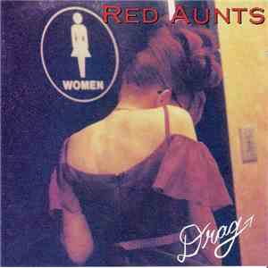 Red Aunts - Drag mp3 album