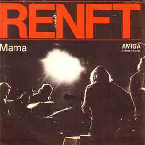 Renft - Mama / Ermutigung mp3 album