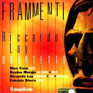 Riccardo Lay Quartet - Frammenti mp3 album