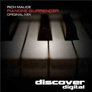 Rich Malice - Pianone Surrender mp3 album