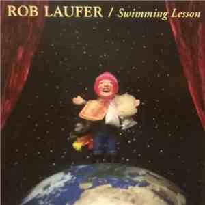 Rob Laufer - Swimming Lesson mp3 album