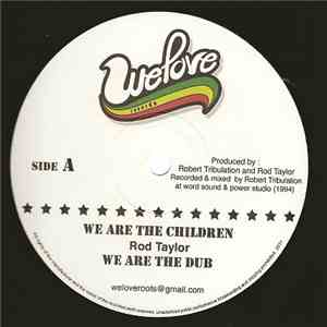 Rod Taylor - We Are The Children / Love And Don't Hate mp3 album