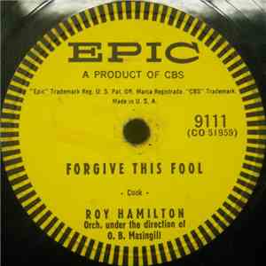 Roy Hamilton - You Wanted To Change Me / Forgive This Fool mp3 album