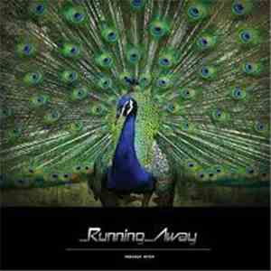 Running Away - Peacock Kitch "Transparrent Green & White" mp3 album