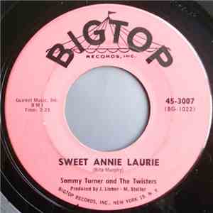 Sammy Turner And The Twisters  - Sweet Annie Laurie mp3 album