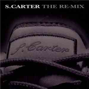 S.Carter - The Re-Mix mp3 album