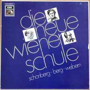 Schönberg - Berg - Webern - Die Neue Wiener Schule mp3 album