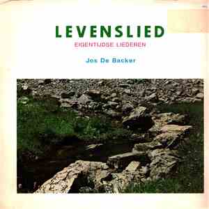 Schotense Kantorij, Jos De Backer - Levenslied mp3 album