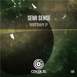 Semi Sense - Third Shape EP mp3 album