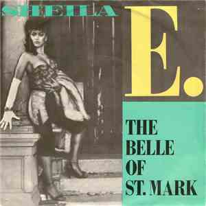 Sheila E. - The Belle Of St. Mark mp3 album