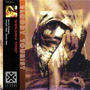 Shinjuku Thief - Bloody Tourist mp3 album