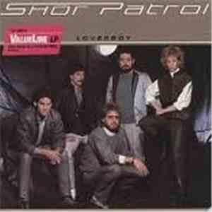 Shor Patrol - Loverboy mp3 album
