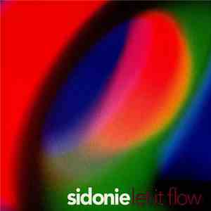 Sidonie - Let It Flow mp3 album