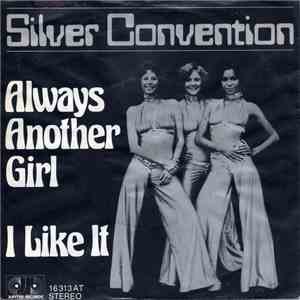 Silver Convention - Always Another Girl / I Like It mp3 album