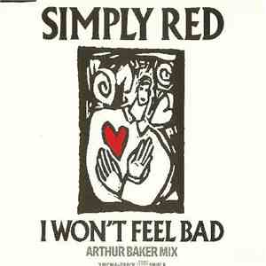 Simply Red - I Won't Feel Bad mp3 album