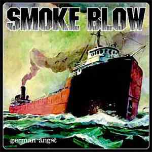 Smoke Blow - German Angst mp3 album