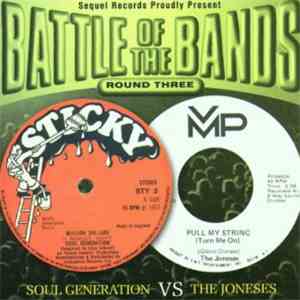 Soul Generation Vs The Joneses - Battle Of The Bands Round 3 mp3 album