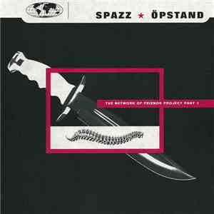 Spazz ★ Öpstand - Spazz ★ Öpstand mp3 album