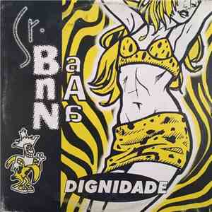 Sr. Banana - Dignidade mp3 album