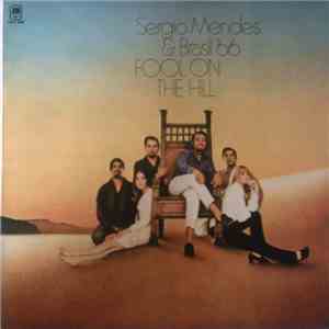 Sérgio Mendes & Brasil '66 - Fool On The Hill mp3 album