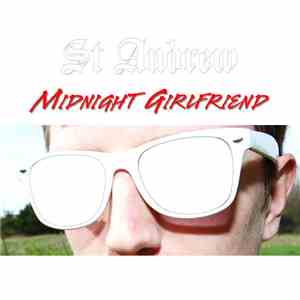 St Andrew - Midnight Girlfriend mp3 album