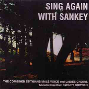 St Stythians Male Voice Choir & St Stythians Ladies Choir - Sing Again With Sankey mp3 album