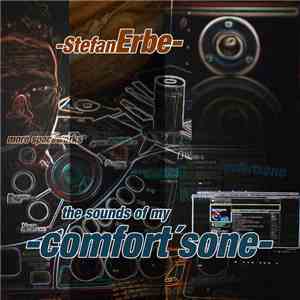 Stefan Erbe - The Sounds Of My Comfort'Sone mp3 album