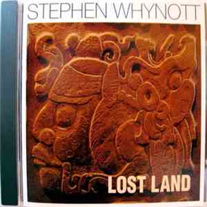 Stephen Whynott - Lost Land mp3 album