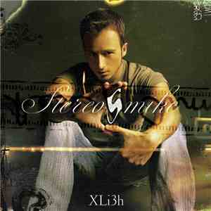 Stereo Mike - XLi3h mp3 album