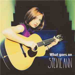 Stevie Ann - What Goes On mp3 album
