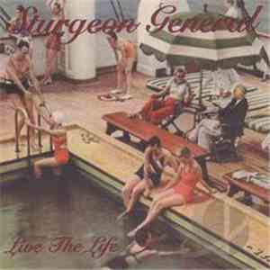 Sturgeon General - Live The Life mp3 album