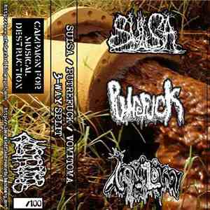 Sulsa / Putrefuck / Vomitoma - 3-Way Split mp3 album