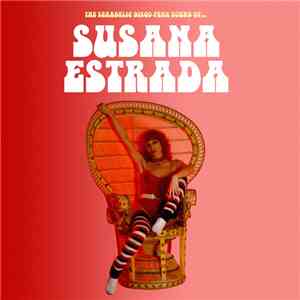 Susana Estrada - The Sexadelic Disco Funk Sound Of... mp3 album