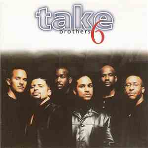 Take 6 - Brothers mp3 album